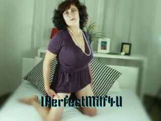 1PerfectMilf4U