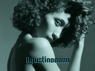 Agustinaaaaa