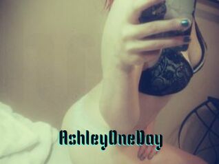 AshleyOneDay