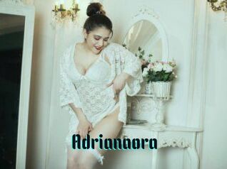 Adrianaora