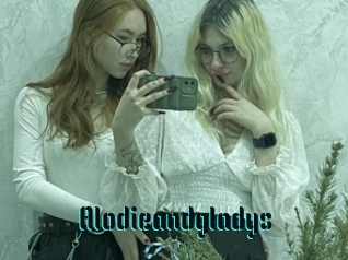 Alodieandgladys