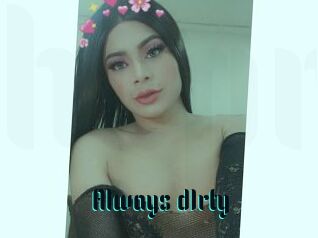 Always_d1rty