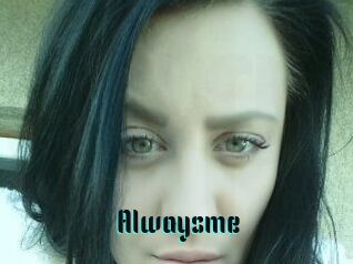 Alwaysme