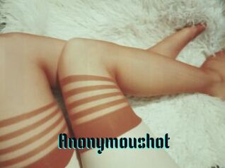 Anonymoushot