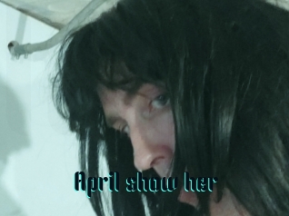 April_show_her