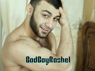 BadBoyRashel