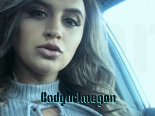 Badgurlmegan