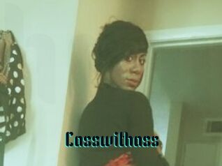 Casswithass