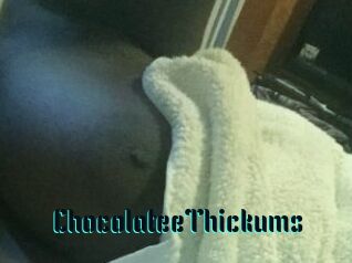 ChocolateeThickums