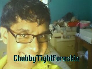 ChubbyTightForeskin