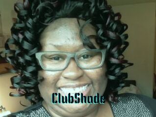 ClubShade