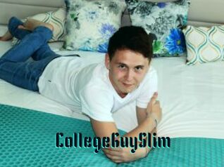 CollegeGuySlim