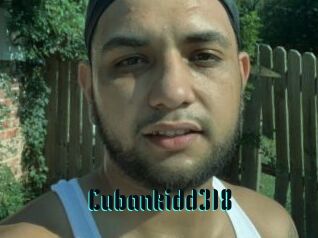 Cubankidd318