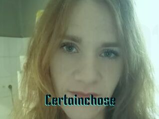 Certainchose