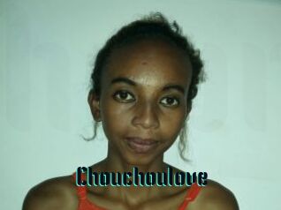 Chouchoulove