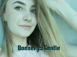 Daenerys_Gentle