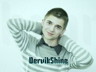 DervikShine