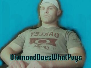 DiamondDoesWhatPays