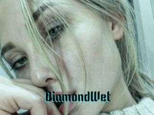 DiamondWet