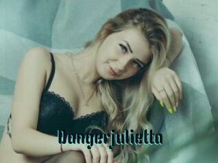 Dangerjulietta
