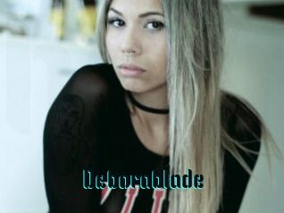 Deborablade