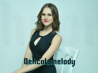 Delicatemelody