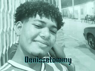 Denissetommy