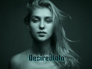 Desiredlola