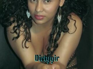 Dirtygir