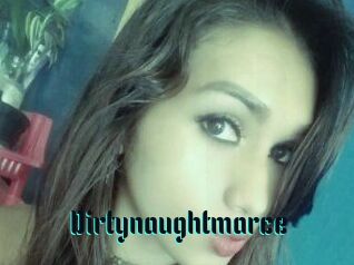 Dirtynaughtmarce