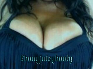 Ebonyjuicybooty