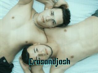 Erosandjosh