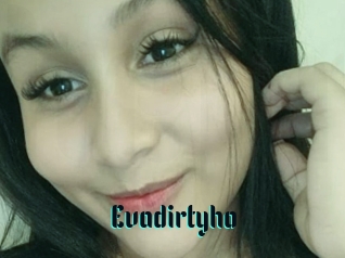 Evadirtyho