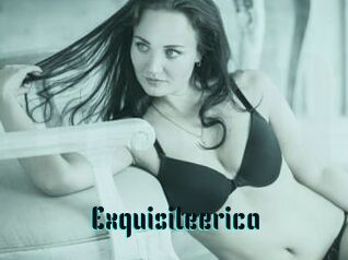 Exquisiteerica