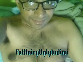 FatHairyUglyIndian