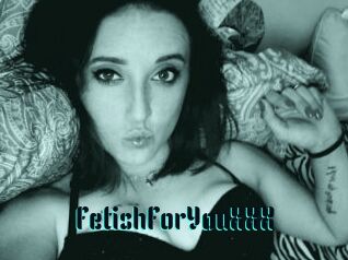 FetishForYouXXX