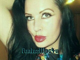 Fantastlips4u
