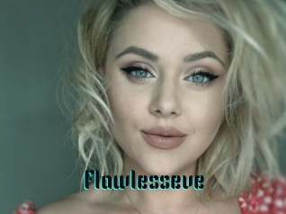 Flawlesseve