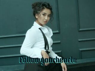 Followyourhearte