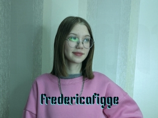 Fredericafigge