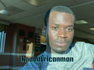 Goodafricanman