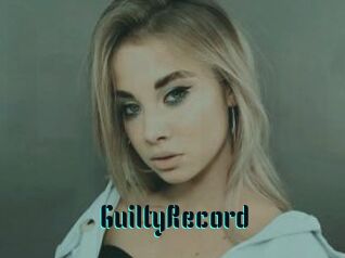 GuiltyRecord