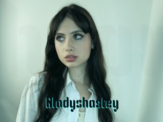 Gladyshastey