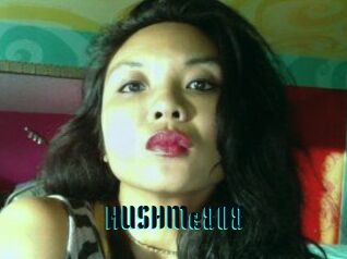 HUSHMe808