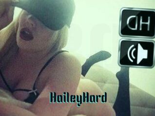 HaileyHard