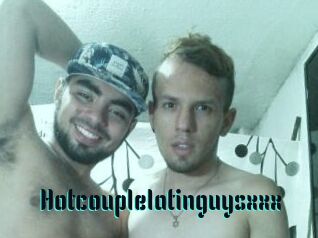 Hotcouplelatinguysxxx