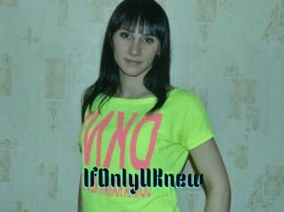 IfOnlyUKnew