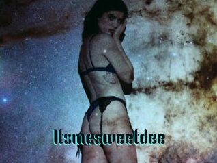 Itsmesweetdee