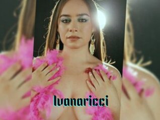 Ivanaricci
