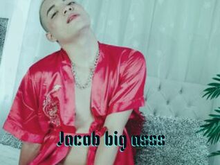 Jacob_big_asss